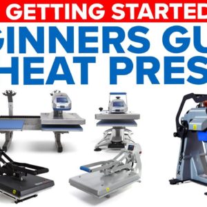 Getting Started: Beginners Guide to Heat Presses & Heat Transfers