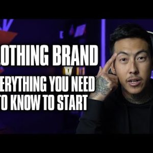 Starting a Clothing Brand or Apparel Business | EVERYTHING YOU NEED TO KNOW - FREE COURSE