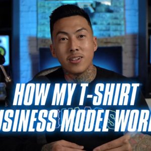 How My T-Shirt Business Model Works and How I Scaled It