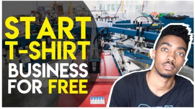 How To Start A Tshirt Business With No Money IN 6 MINUTES