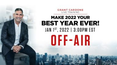 Make 2022 Your Best Year Ever LIVE! with Grant Cardone