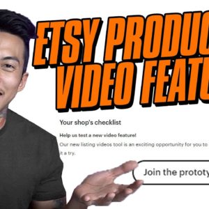 NEW Etsy Feature - Product Listing Video - BOOST Your Conversion Rate