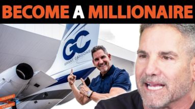 The KEY STEPS To Flip $5000 Into $1 Million Dollars | Grant Cardone