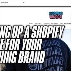 How to Setup a Website for Your Clothing Brand | Setting Up a Shopify Store for Your Clothing Brand