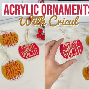 HOW TO MAKE AN ACRYLIC ORNAMENT WITH THE CRICUT MACHINE | EASY BEGINNER-FRIENDLY CRAFT