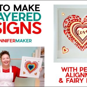 How to Make 3D Layered Designs on Your Cricut + Perfect Alignment & Fairy Lights