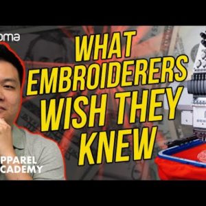 What Embroiderers Wish They Knew Before Starting Their Business | Part 2 | Apparel Academy (Ep. 61)