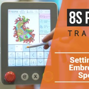 8S Panel training series: Part 7 - Setting the Embroidery Speed