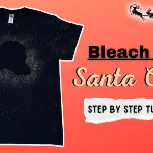 Christmas Tie-dye pattern : Reverse Dye Santa Claus with Bleach