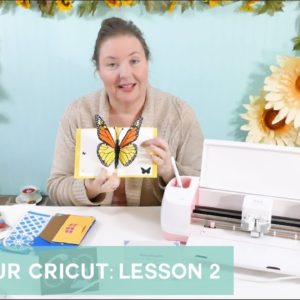 Cricut Mini Course Lesson 2: Registering Your Machine and Making Your First Project