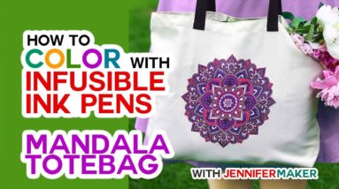 Cricut Infusible Ink Coloring with Pens - Make a Mandala Totebag!