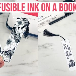 CRICUT INFUSIBLE INK ON METAL BOOKMARKS