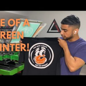 Day In The Life Of A SCREEN PRINTER!