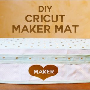 DIY Cricut Maker Mat - Tool Organizer & Dust Cover - Free Pattern!