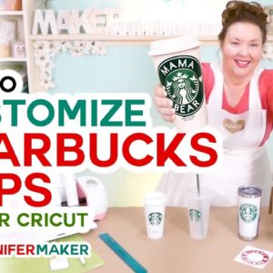 DIY Customized Starbucks Cups & Decals on a Cricut