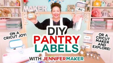 DIY Pantry Labels on a Cricut Joy, Maker, or Explore!