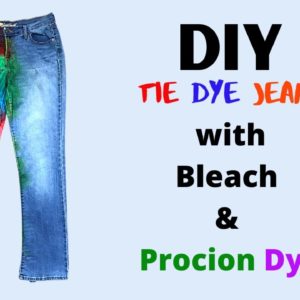 DIY Tie Dye Jeans with Bleach & Procion Dye