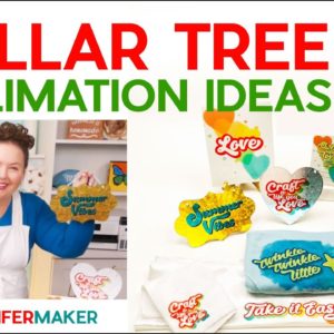 Dollar Tree Sublimation Ideas - 10+ Blanks You've Got to Try!