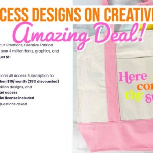 CREATIVE FABRICA ALL ACCESS DESIGN MEMBERSHIP FOR $1!! HOW TO MAKE A SUMMER TOTE