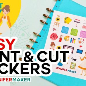 Easy Print & Cut Stickers on a Cricut!