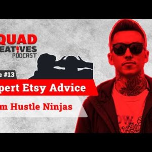 Expert Etsy Advice From Hustle Ninjas