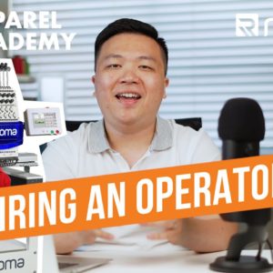 Hiring For An Embroidery Business | Apparel Academy (Ep. 7)