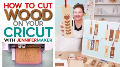 How to Cut Wood On a Cricut Explore or Maker | Wood Veneer Bookmarks!