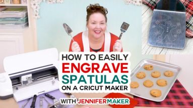 How to Engrave Cookie Spatulas on a Cricut Maker