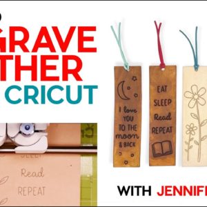 How to Engrave Leather with a Cricut Explore or Maker!