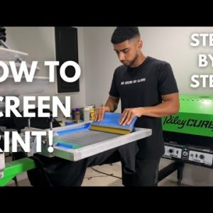 How To Screen Print | Step By Step Tutorial