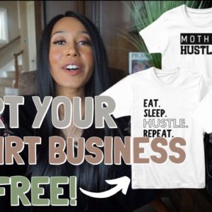 How to Start a t-shirt Business for Free | 2020