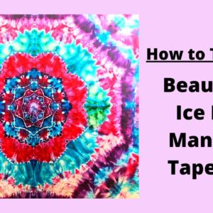 How to Tie Dye a Beautiful Ice Dye Mandala Tapestry | Step by Step