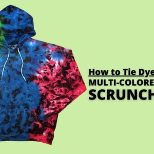 How to Tie Dye a Multi-Colored Galaxy Hoodie - Crumple Design (Scrunch)