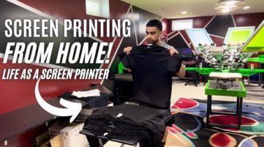 Life As A 22 Year Old Full Time Screen Printer From Home!