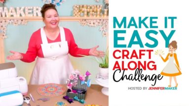 MAKE IT EASY Cricut Craftalong Challenge -- Learn to Craft!