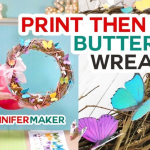 Make Paper Butterfly Wreaths - Print Then Cut on Cricut