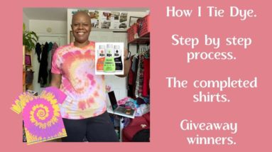 My Tie Dye Tutorial.