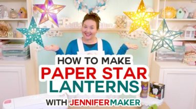 Paper Star Lanterns with Cut-Outs and Snowflakes!