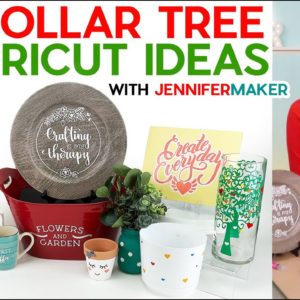 12 Dollar Tree Cricut Project Ideas You Can Gift and Sell + Free Designs For All!