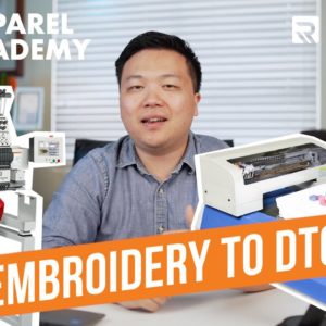 Why Embroiderers Are Expanding to DTG | Apparel Academy Podcast (Ep.10)