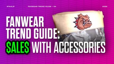 Fanwear Trend Guide: Creating Add-On Sales with Accessories