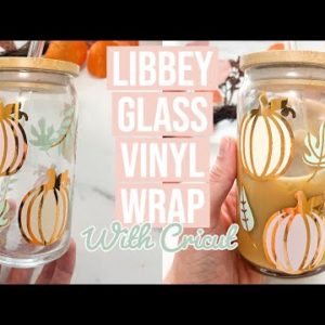 HOW I MADE A FULL VINYL WRAP ON A LIBBEY CAN GLASS & MADE THE DESIGN IN CRICUT DESIGN SPACE