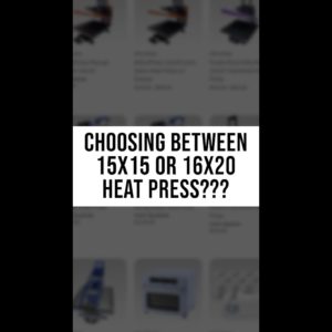 Choosing Between 15x15 or 16x20 Heat Press #shorts