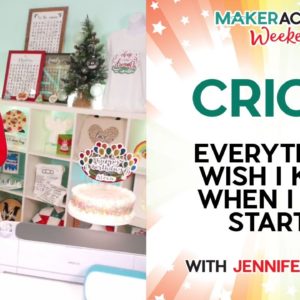 CRICUT: Everything I Wish I Knew When I First Started! | Maker Academy Weekend 2022 Tool Class