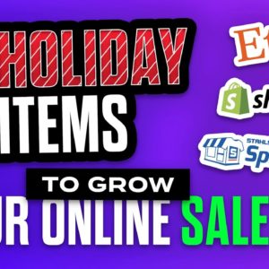 Grow Your Online Sales: 3 Products to Offer this Holiday Season