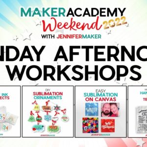 Maker Academy Weekend 2022: Sunday Afternoon Workshops