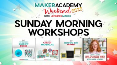 Maker Academy Weekend 2022: Sunday Morning Workshops