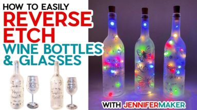 Easy Etched Wine Bottles & Glasses | Reverse Etching with Cricut Tutorial