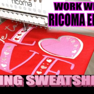 SWEATSHIRT EMBROIDERY FOR ETSY SHOP WITH RICOMA EM-1010 | CHROMA INSPIRE TEST DESIGN STITCH | HOODIE