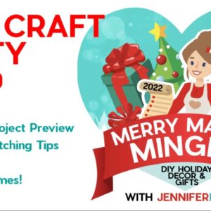 Merry Maker Mingle Craft Party with JenniferMaker: Day 10